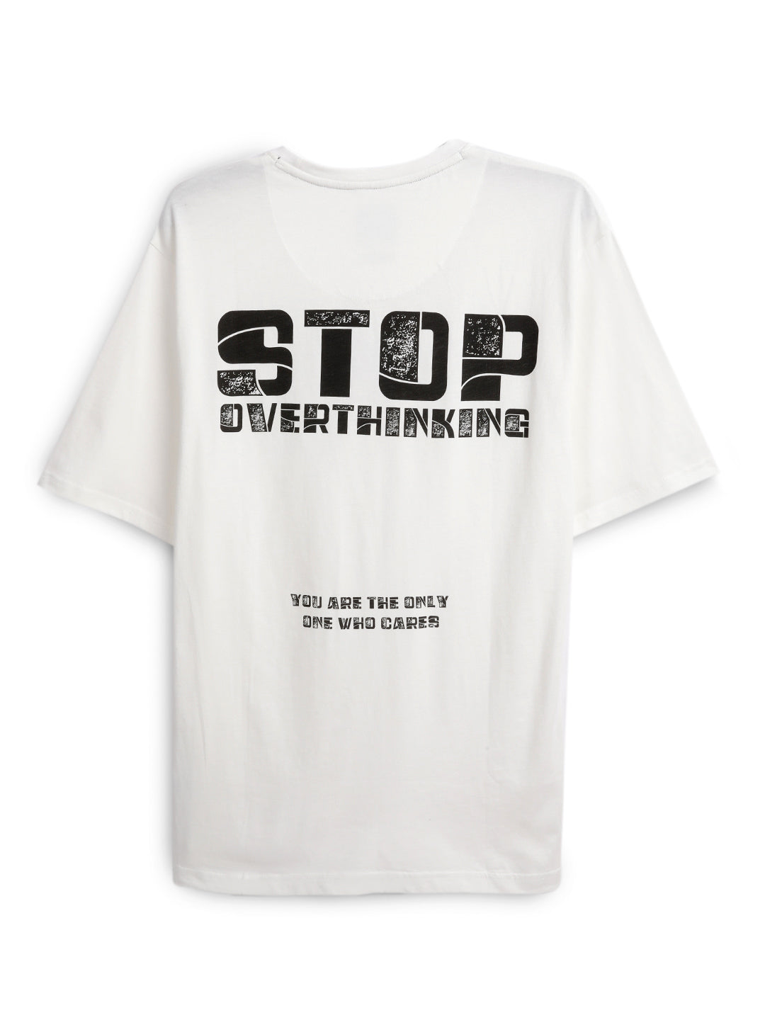 Stop Overthinking White Printed T-Shirt