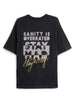 Sanity Is Overrated Black Printed T-Shirt