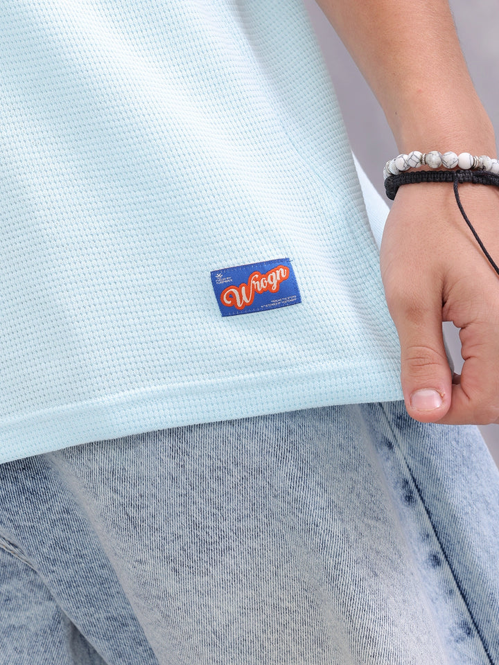 Waffle Textured Clean Look Oversized Fit T-shirt | Light Blue